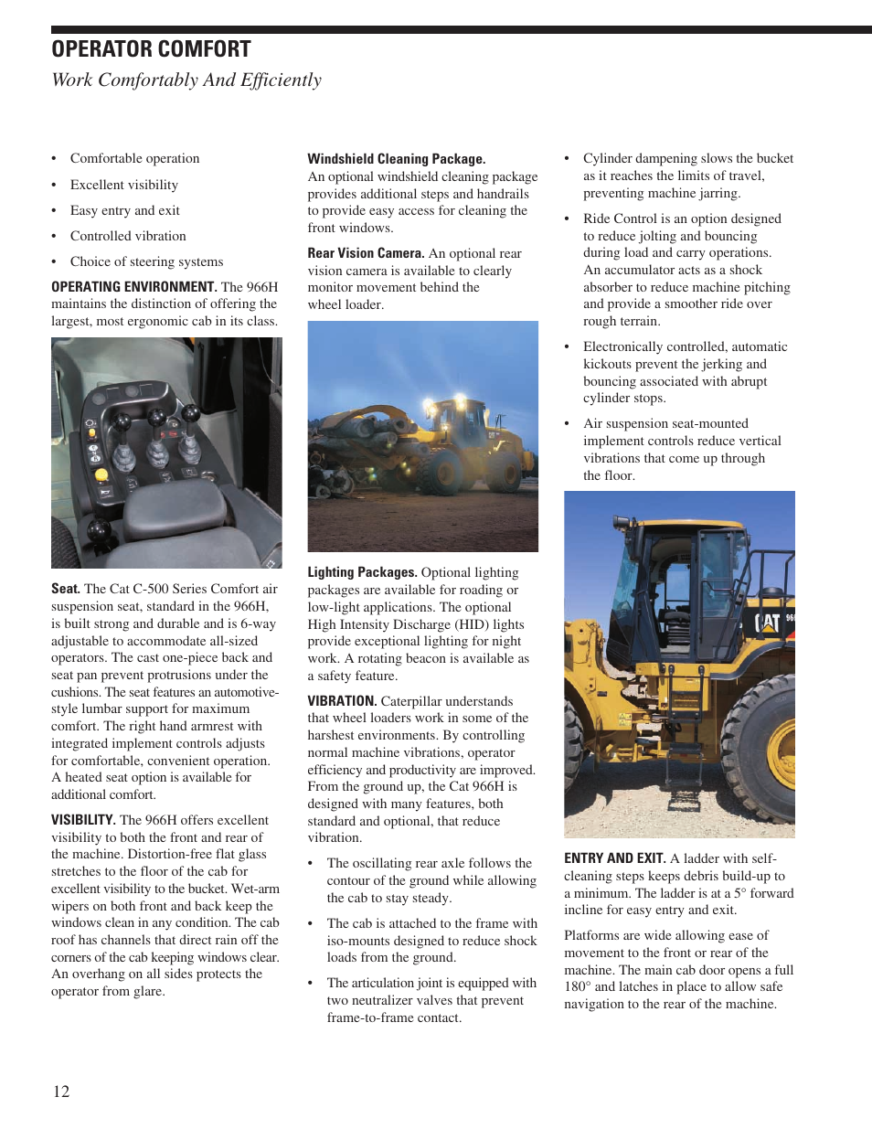Operator comfort, Work comfortably and efficiently | Milton CAT 966H User Manual | Page 12 / 28