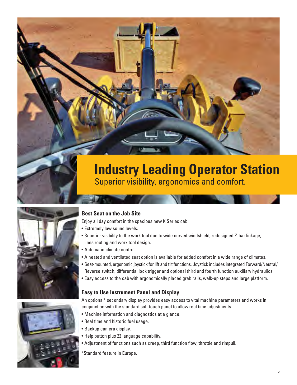 Industry leading operator station, Superior visibility, ergonomics and comfort | Milton CAT 938K User Manual | Page 5 / 36