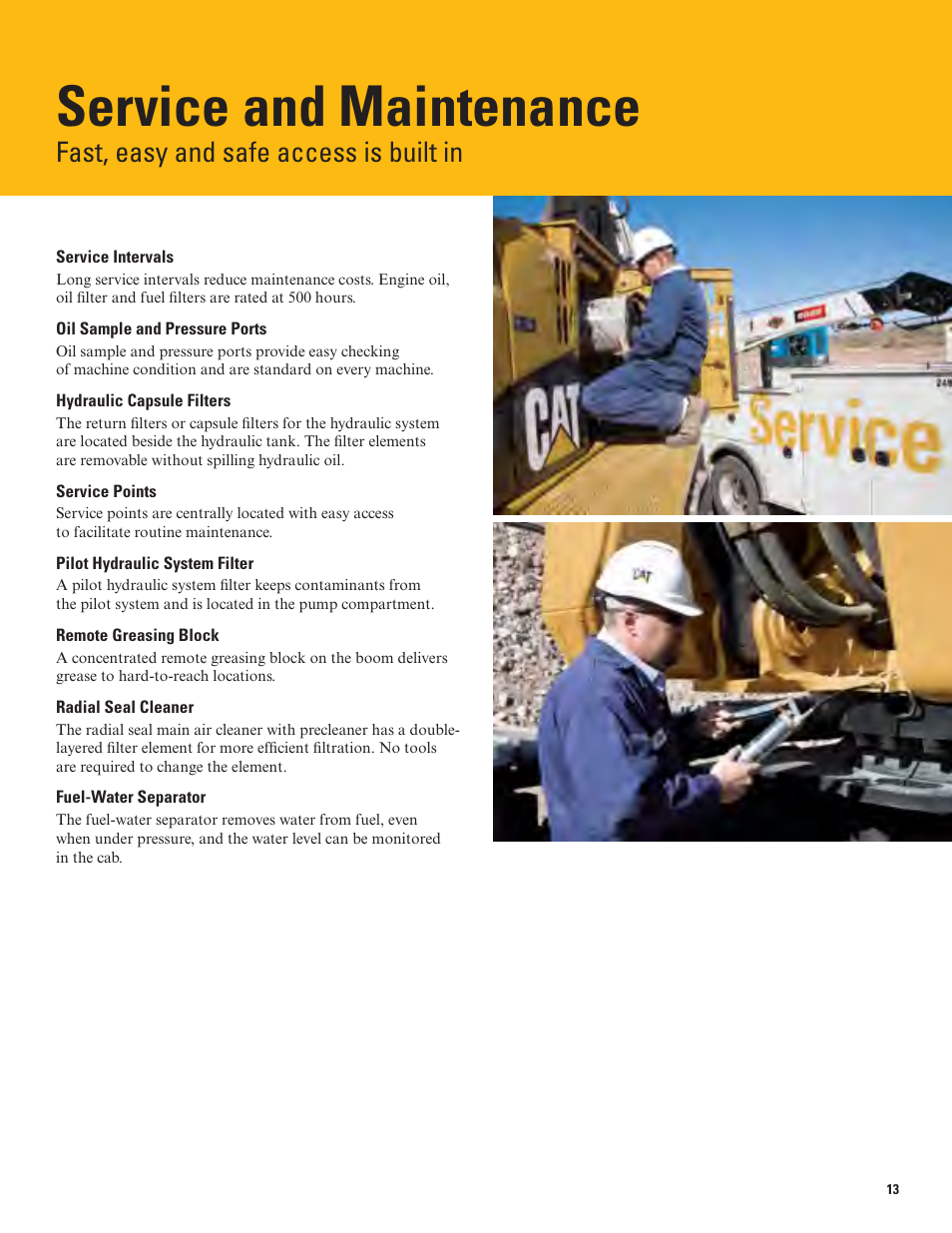 Service and maintenance, Fast, easy and safe access is built in | Milton CAT 390D L User Manual | Page 13 / 28