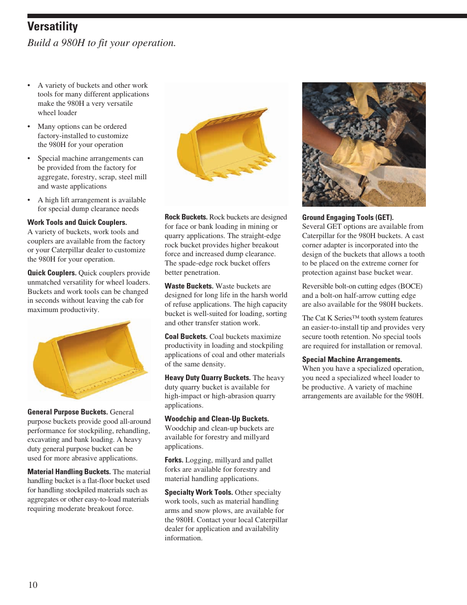 Versatility, Build a 980h to fit your operation | Milton CAT 980H User Manual | Page 10 / 28