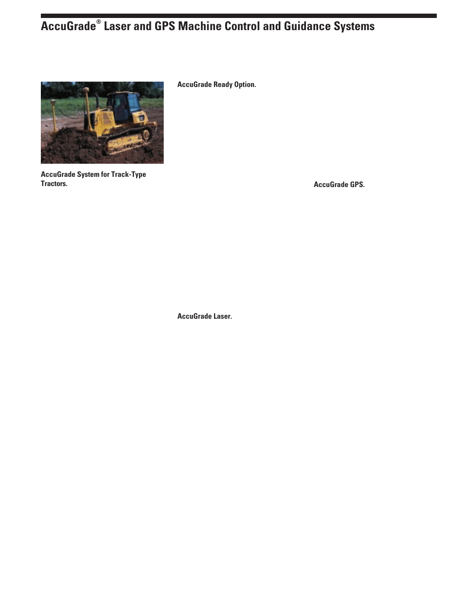 Accugrade, Laser and gps machine control and guidance systems | Milton CAT D6K User Manual | Page 11 / 20