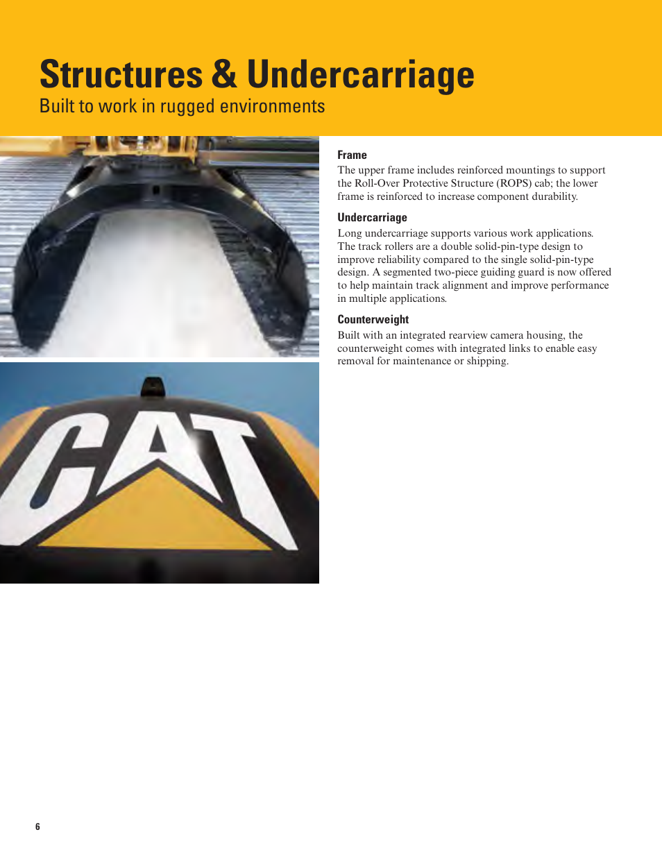 Structures & undercarriage, Built to work in rugged environments | Milton CAT 312E User Manual | Page 6 / 36