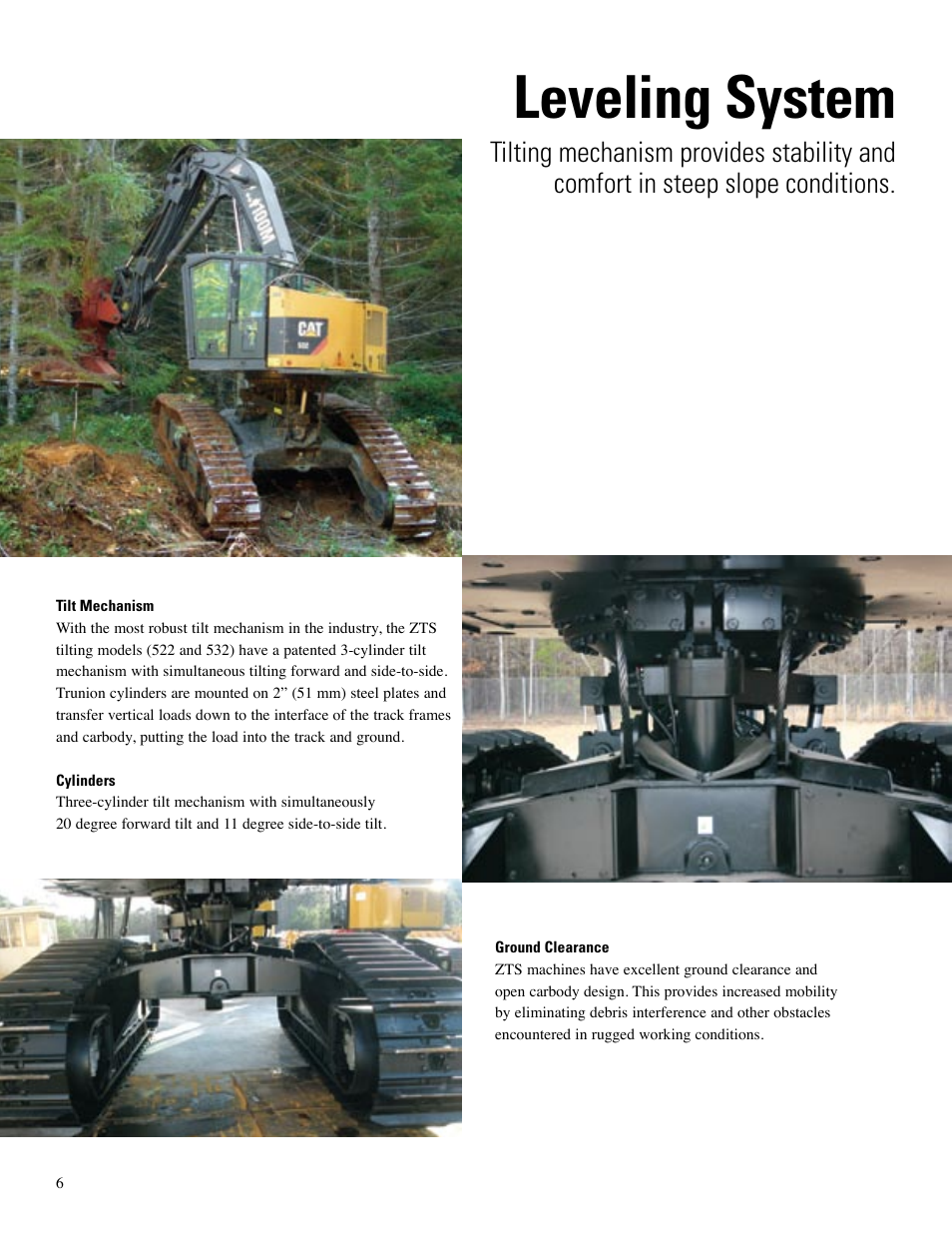 Leveling system | Milton CAT Feller Bunchers (Track) Brochure User Manual | Page 6 / 20