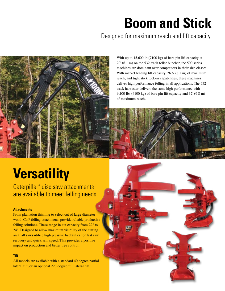 Boom and stick, Versatility, Designed for maximum reach and lift capacity | Caterpillar | Milton CAT Feller Bunchers (Track) Brochure User Manual | Page 8 / 20