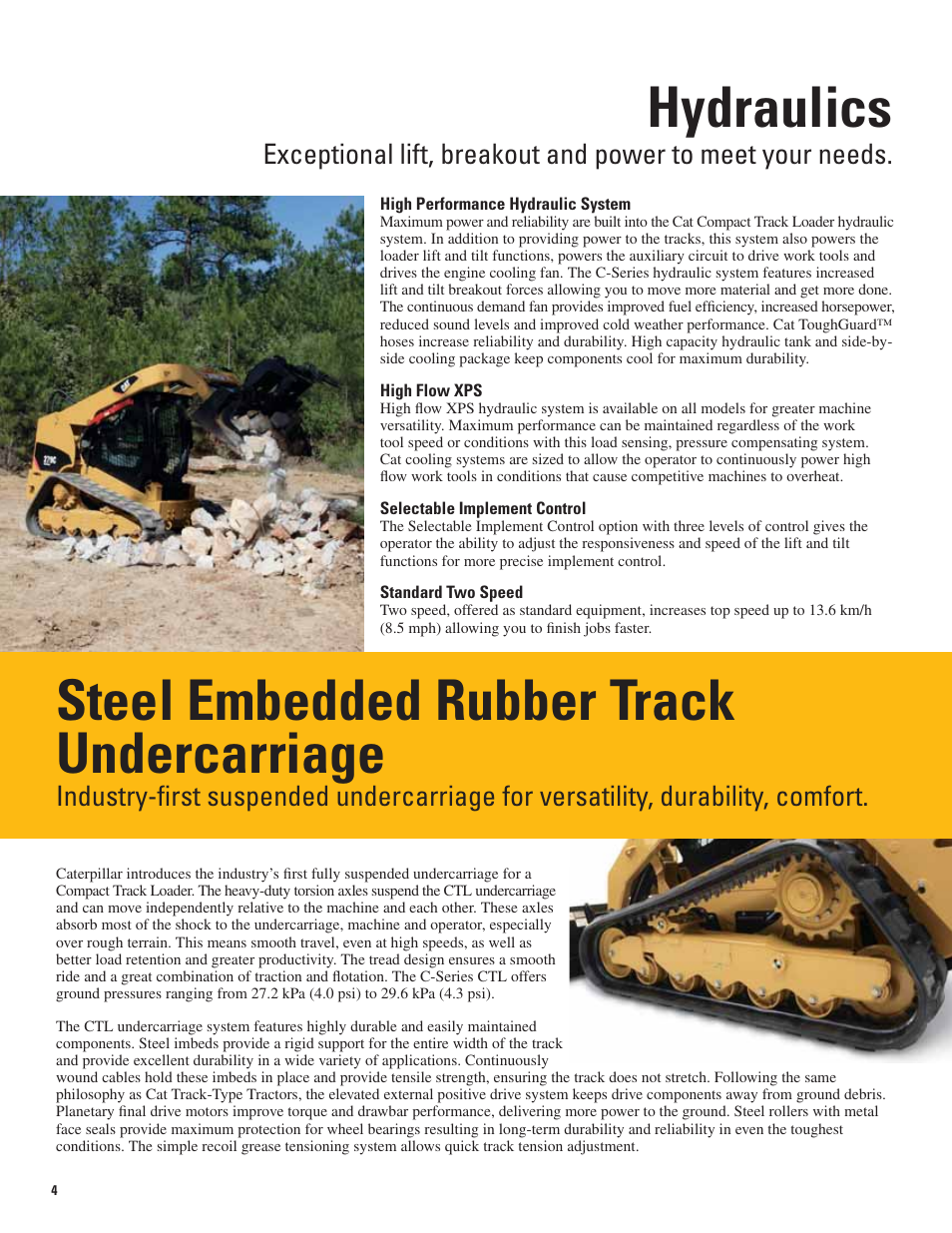 Hydraulics, Steel embedded rubber track undercarriage, Xceptional | Ndustry l | Milton CAT 299C User Manual | Page 4 / 12