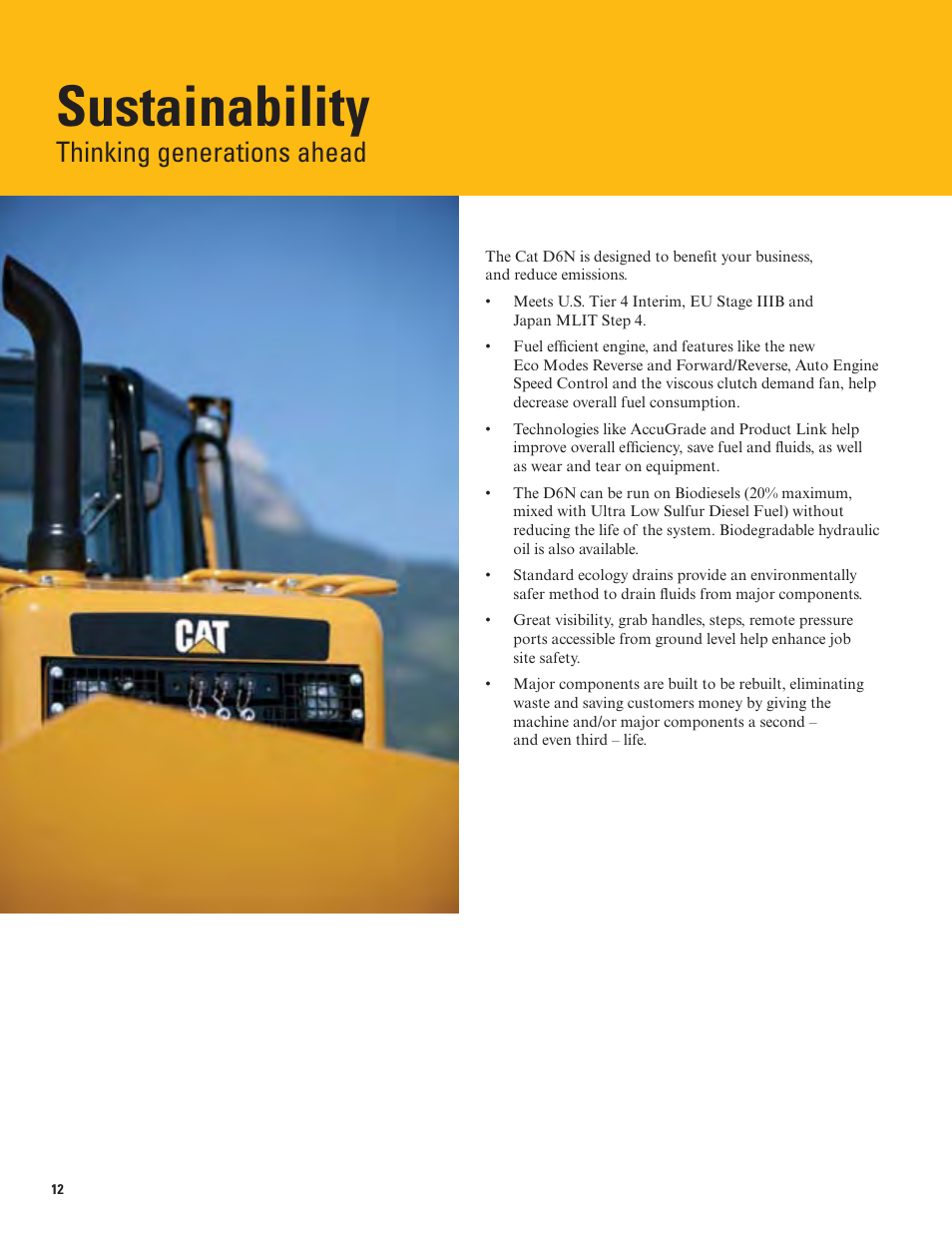 Sustainability, Thinking generations ahead | Milton CAT D6N Tier 4 Interim-Stage IIIB User Manual | Page 12 / 20