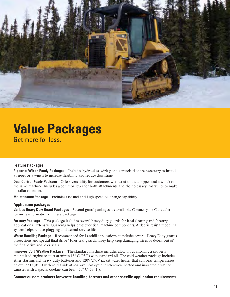 Value packages, Get more for less | Milton CAT D6N Tier 4 Interim-Stage IIIB User Manual | Page 13 / 20