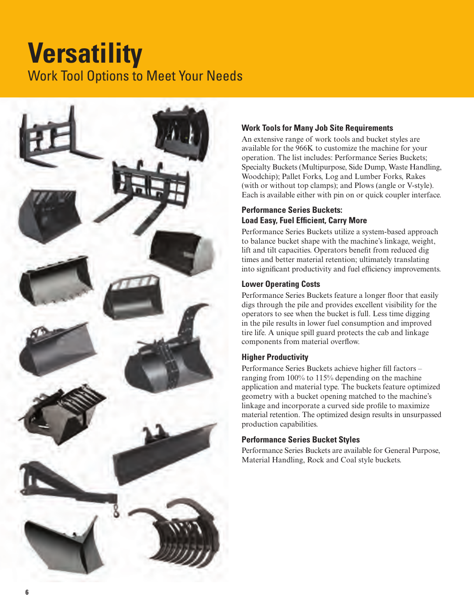 Versatility, Work tool options to meet your needs | Milton CAT 966K User Manual | Page 6 / 28