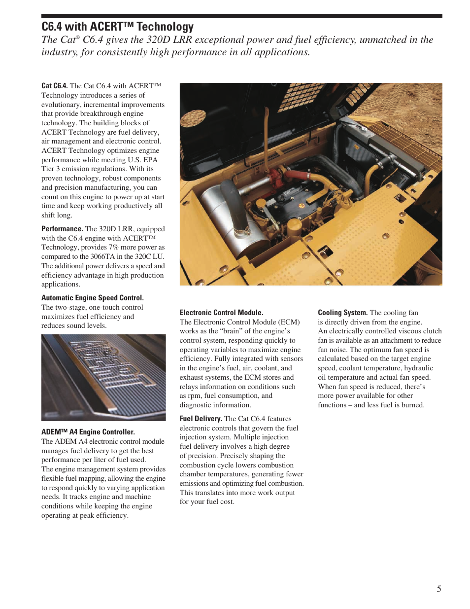 C6.4 with acert technology, C6.4 with acert™ technology, The cat | Milton CAT 320D LRR User Manual | Page 5 / 28