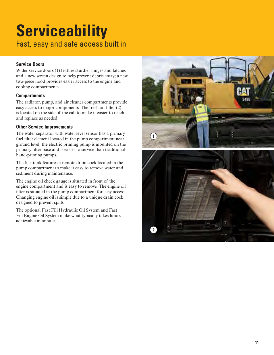 Serviceability, Fast, easy and safe access built in | Milton CAT 349E L User Manual | Page 11 / 32