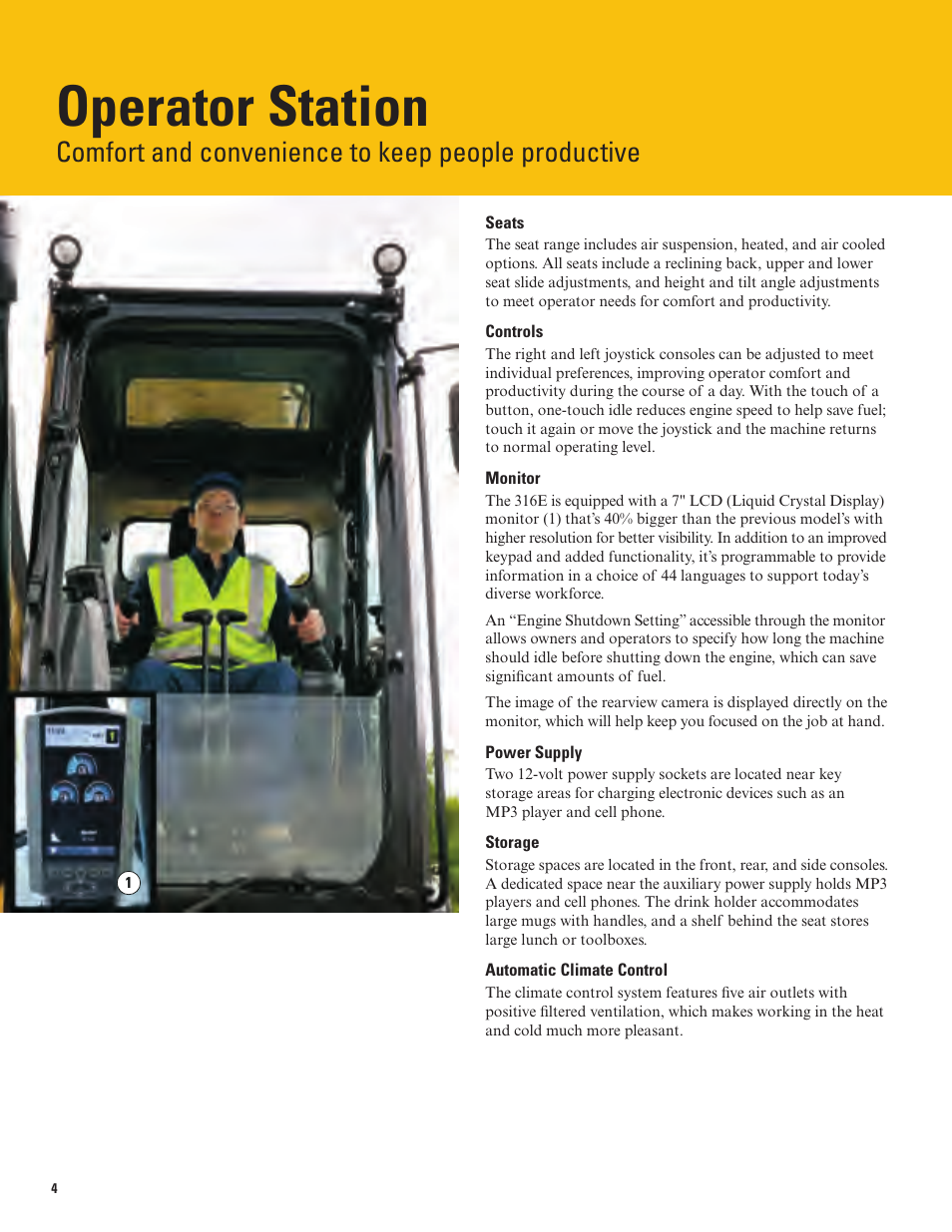 Operator station, Comfort and convenience to keep people productive | Milton CAT 316E User Manual | Page 4 / 28