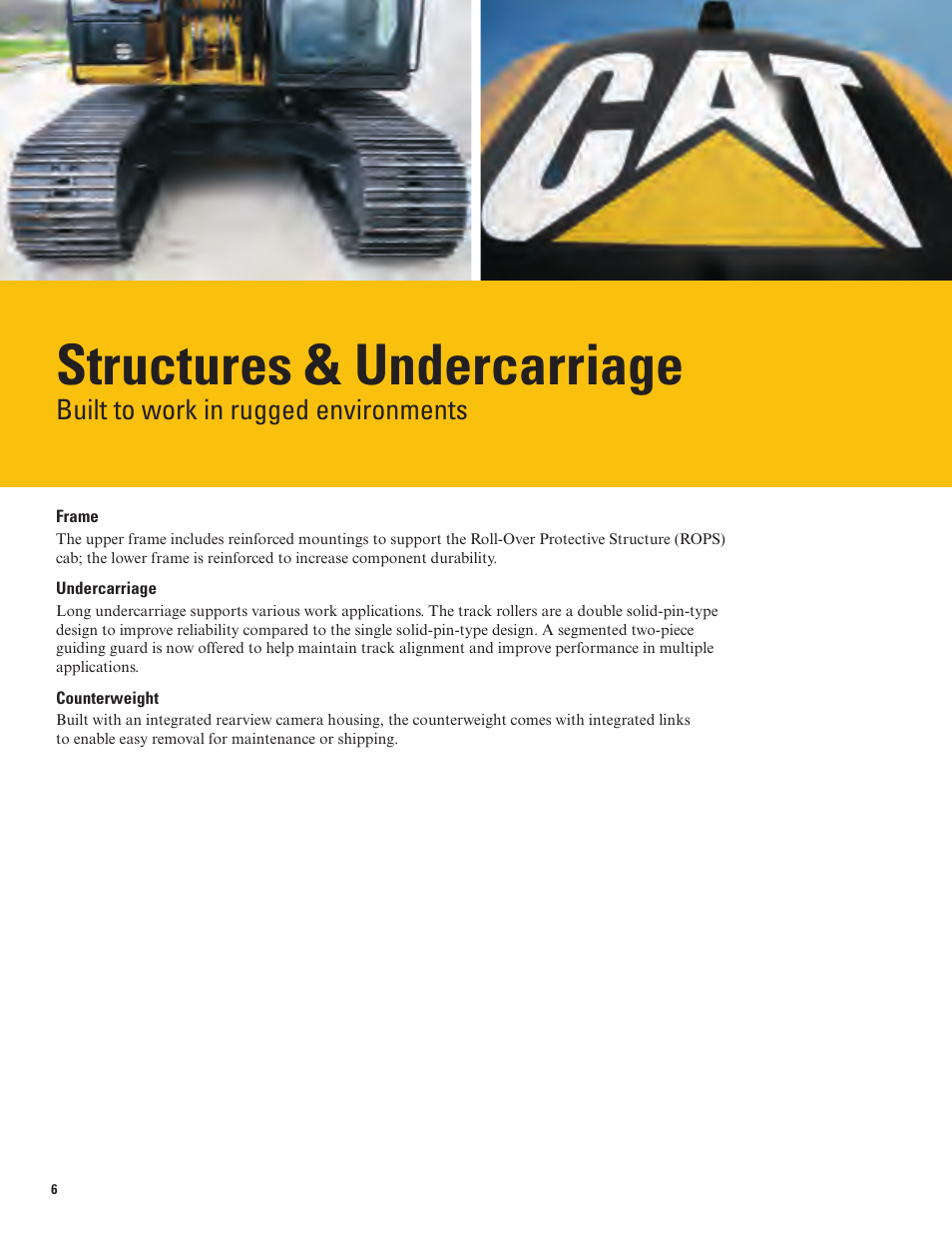 Structures & undercarriage, Built to work in rugged environments | Milton CAT 316E User Manual | Page 6 / 28