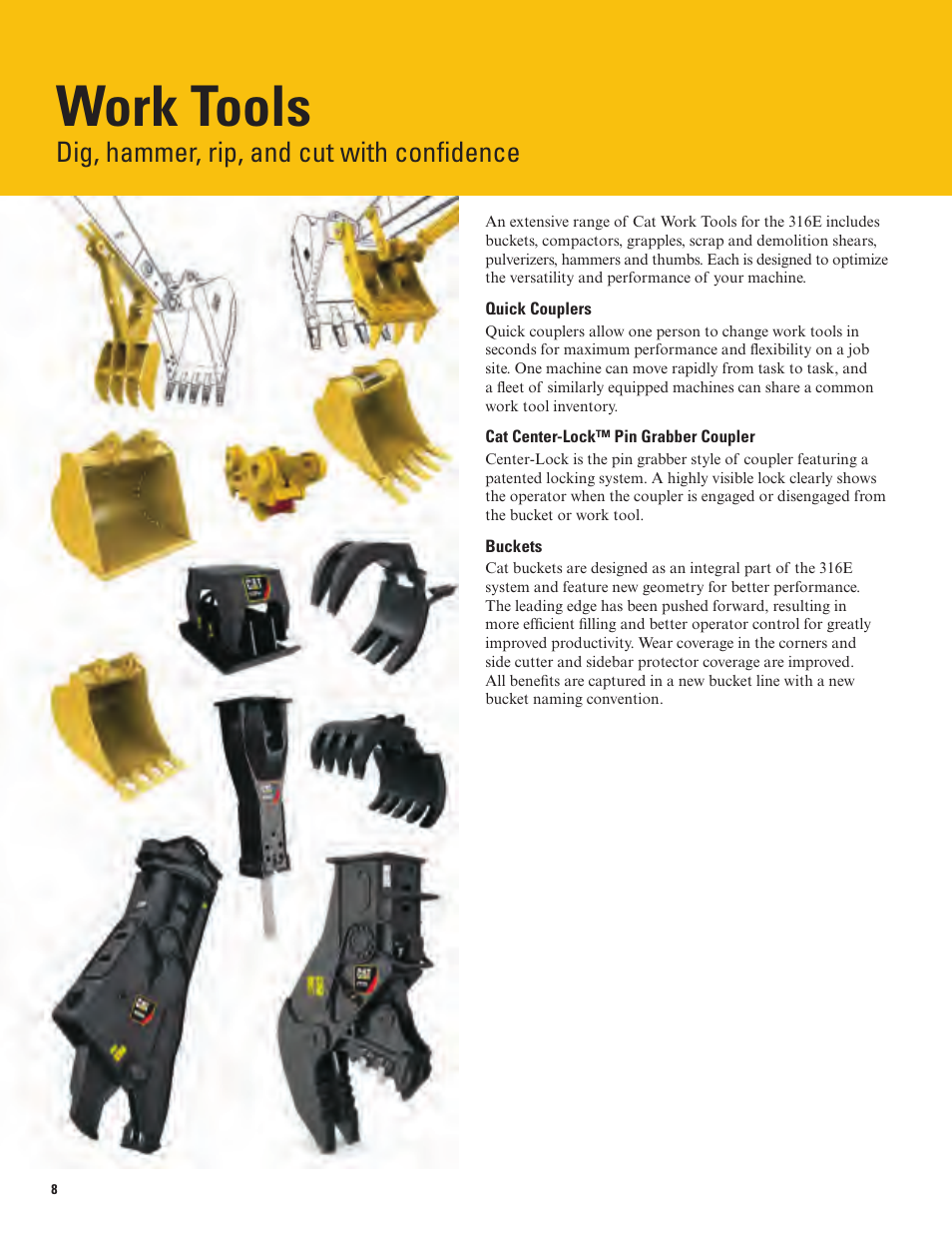 Work tools, Dig, hammer, rip, and cut with confidence | Milton CAT 316E User Manual | Page 8 / 28