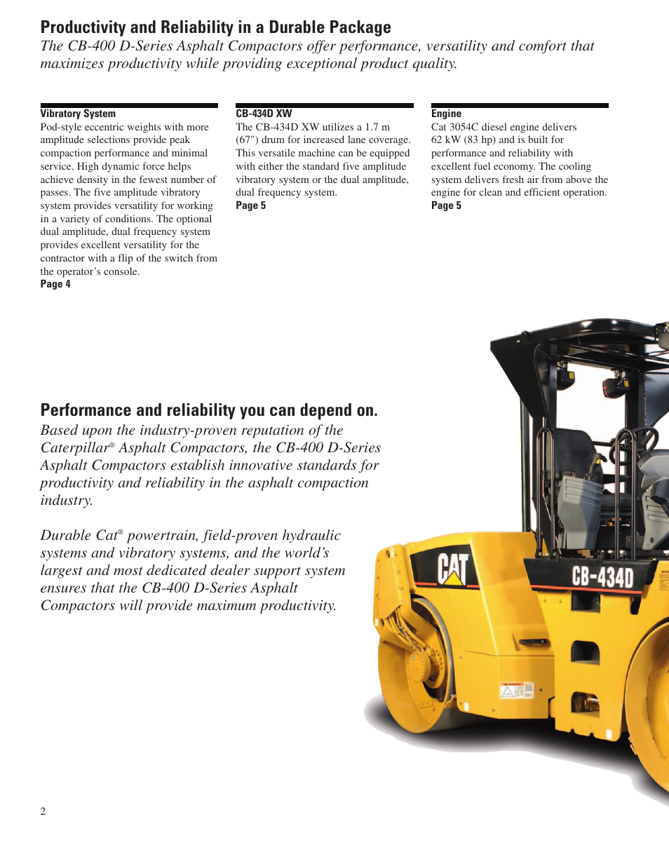 Productivity and reliability in a durable package, Performance and reliability you can depend on | Milton CAT CB-434D XW User Manual | Page 2 / 12