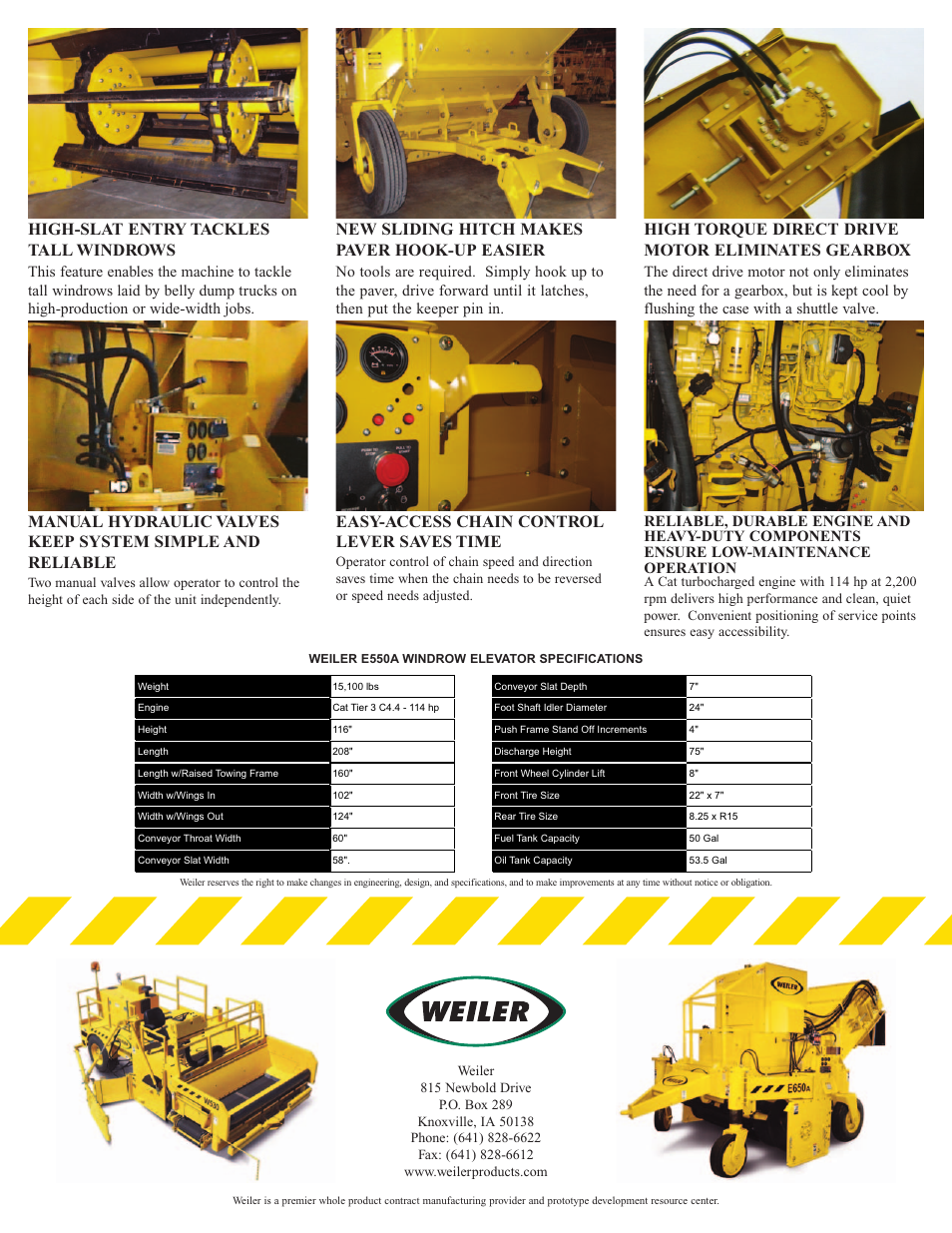 High-slat entry tackles tall windrows, New sliding hitch makes paver hook-up easier, High torque direct drive motor eliminates gearbox | Easy-access chain control lever saves time | Milton CAT Weiler E550A User Manual | Page 2 / 2