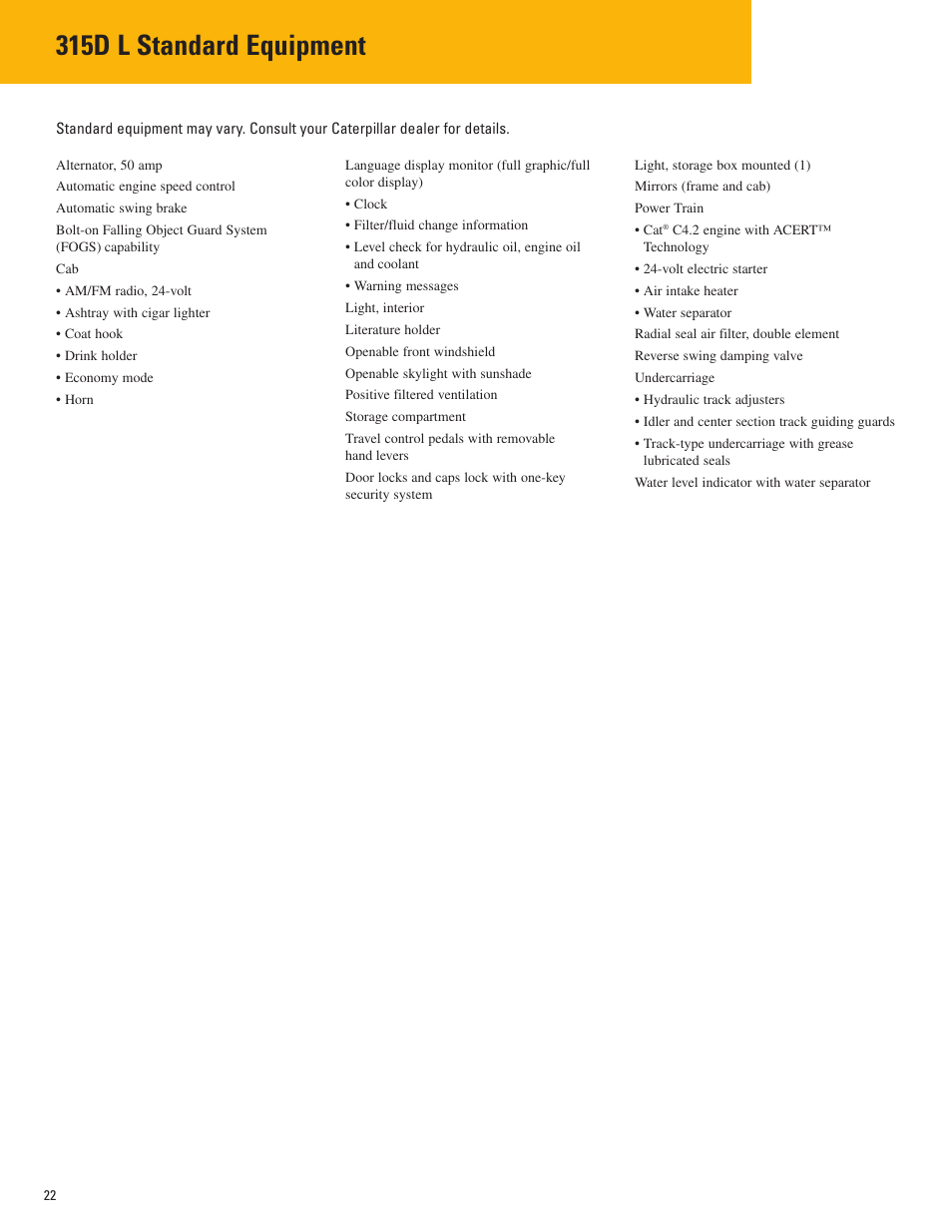 Standard equipment, 315d l standard equipment | Milton CAT 315D L User Manual | Page 22 / 24