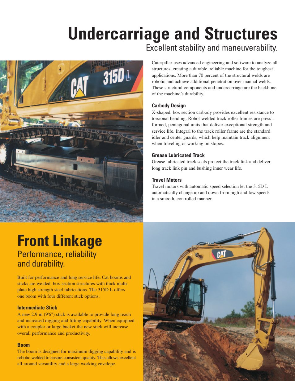 Undercarriage and structures, Front linkage, Excellent stability and maneuverability | Performance, reliability and durability | Milton CAT 315D L User Manual | Page 6 / 24