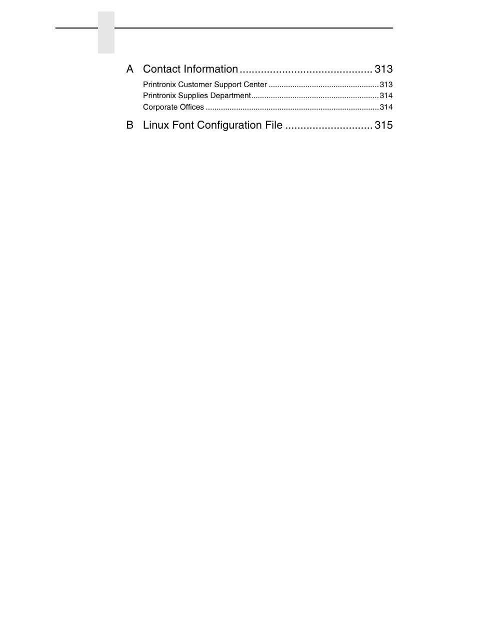 A contact information, B linux font configuration file | Printronix PrintNet Enterprise User Manual | Page 10 / 330