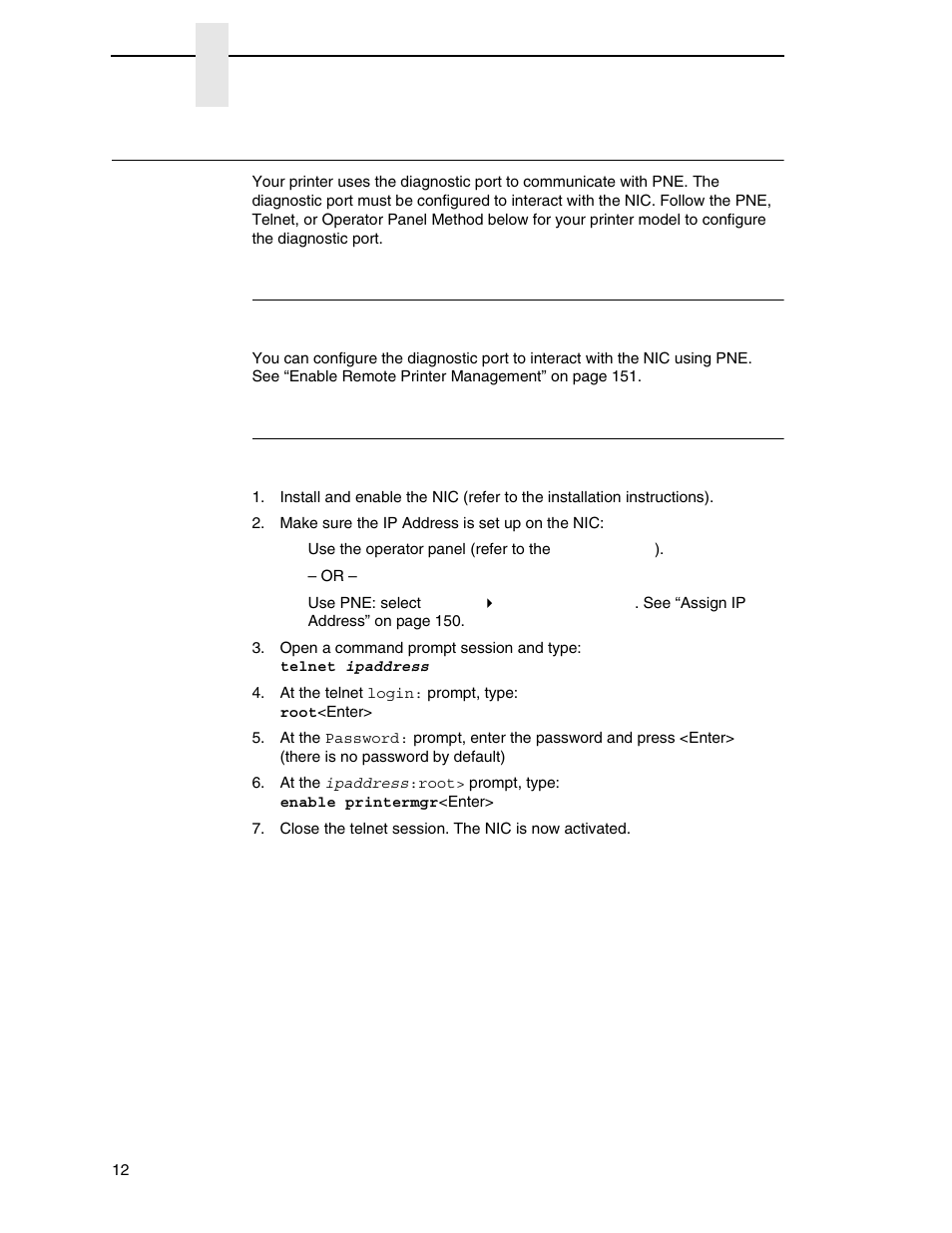 Printer setup, Pne method, Telnet method | All supported printers | Printronix PrintNet Enterprise User Manual | Page 12 / 330