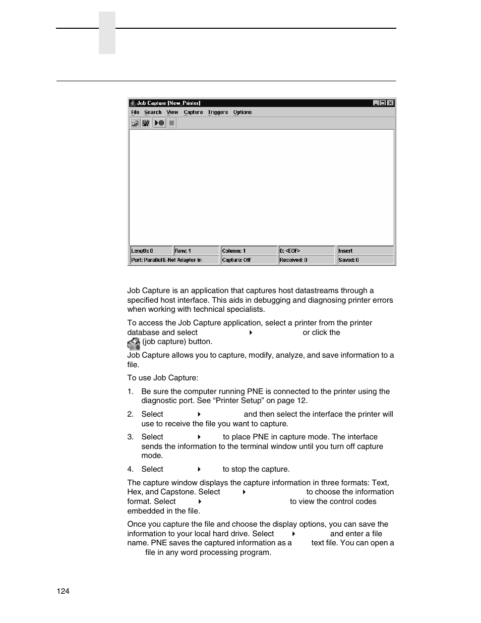 Job capture | Printronix PrintNet Enterprise User Manual | Page 124 / 330