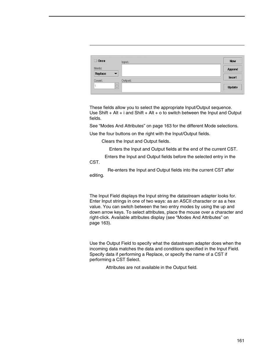 Input/output fields, Input field, Output field | Printronix PrintNet Enterprise User Manual | Page 161 / 330