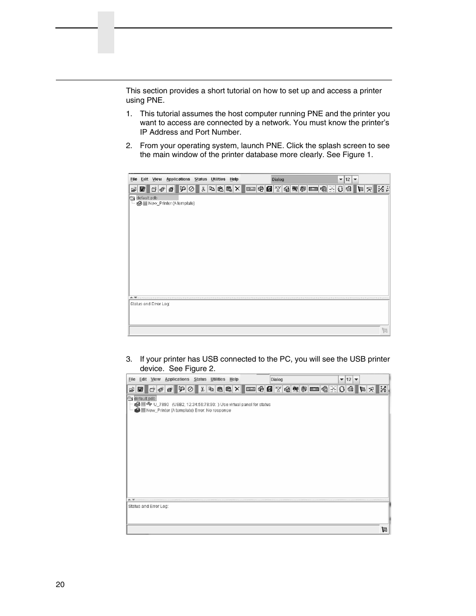 Getting started | Printronix PrintNet Enterprise User Manual | Page 20 / 330