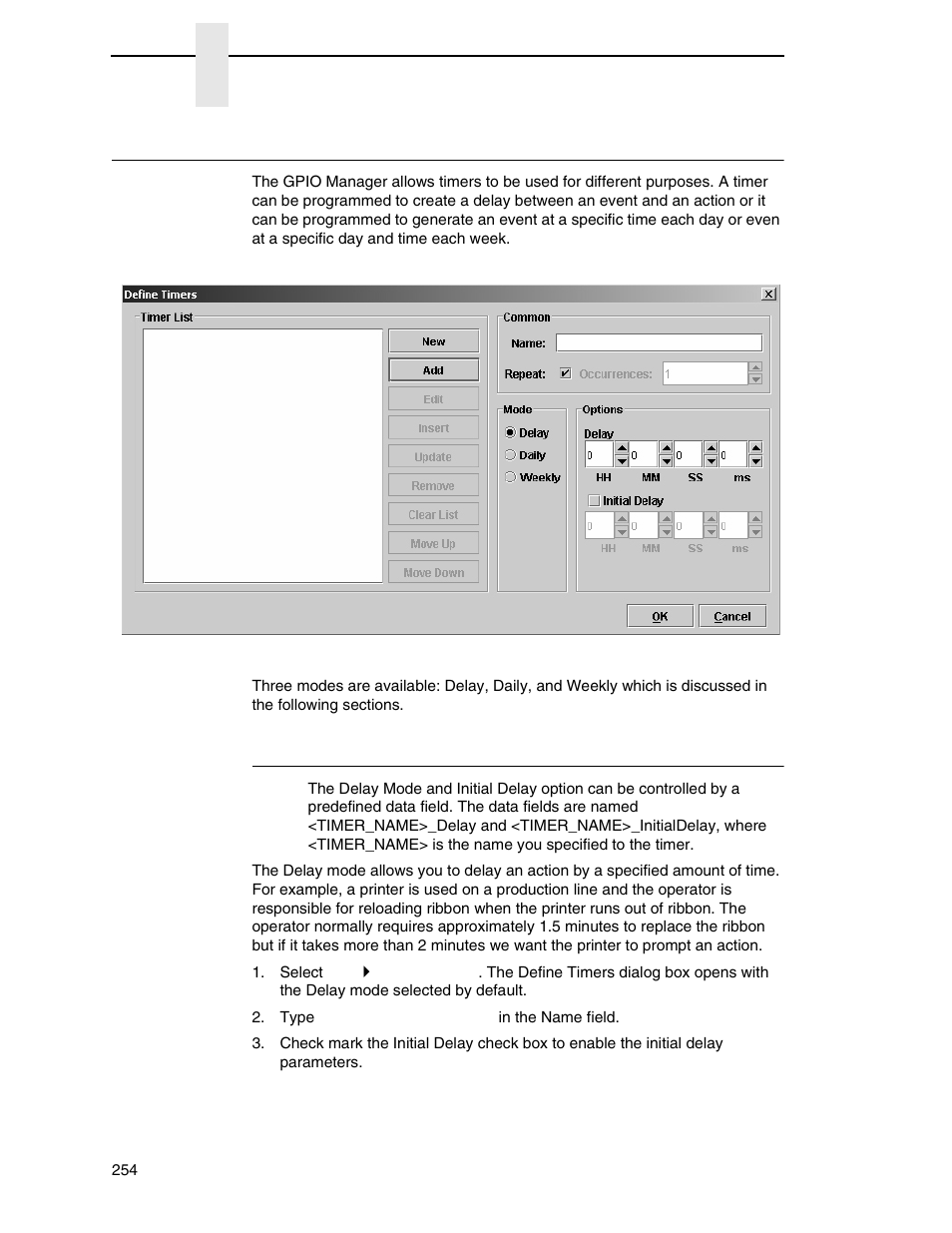 Timers, Delay timer mode | Printronix PrintNet Enterprise User Manual | Page 254 / 330