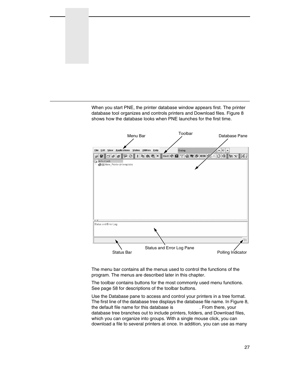 2 printer database, Overview, Printer database | Printronix PrintNet Enterprise User Manual | Page 27 / 330