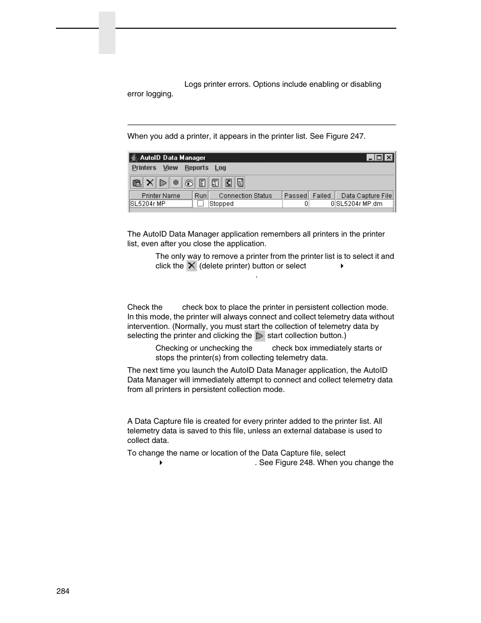 Printer list, Persistent collection mode, Data capture file | Printronix PrintNet Enterprise User Manual | Page 284 / 330