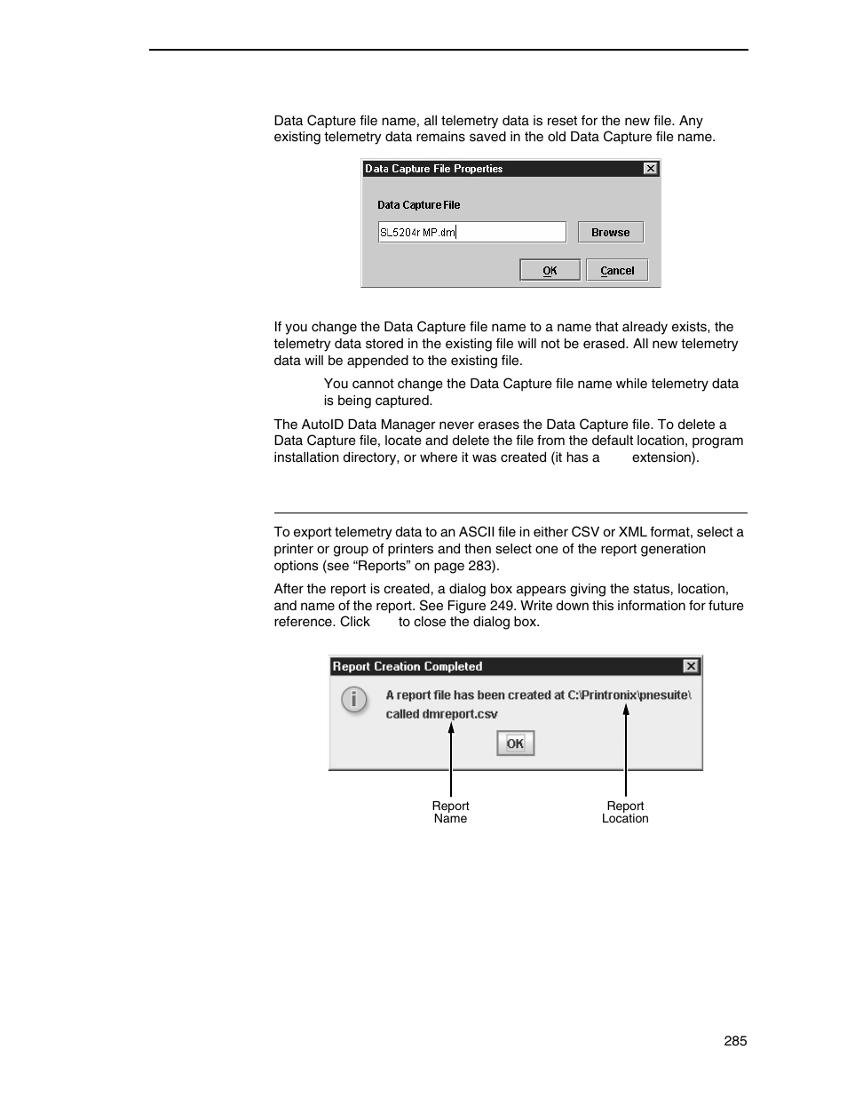 Report generation | Printronix PrintNet Enterprise User Manual | Page 285 / 330