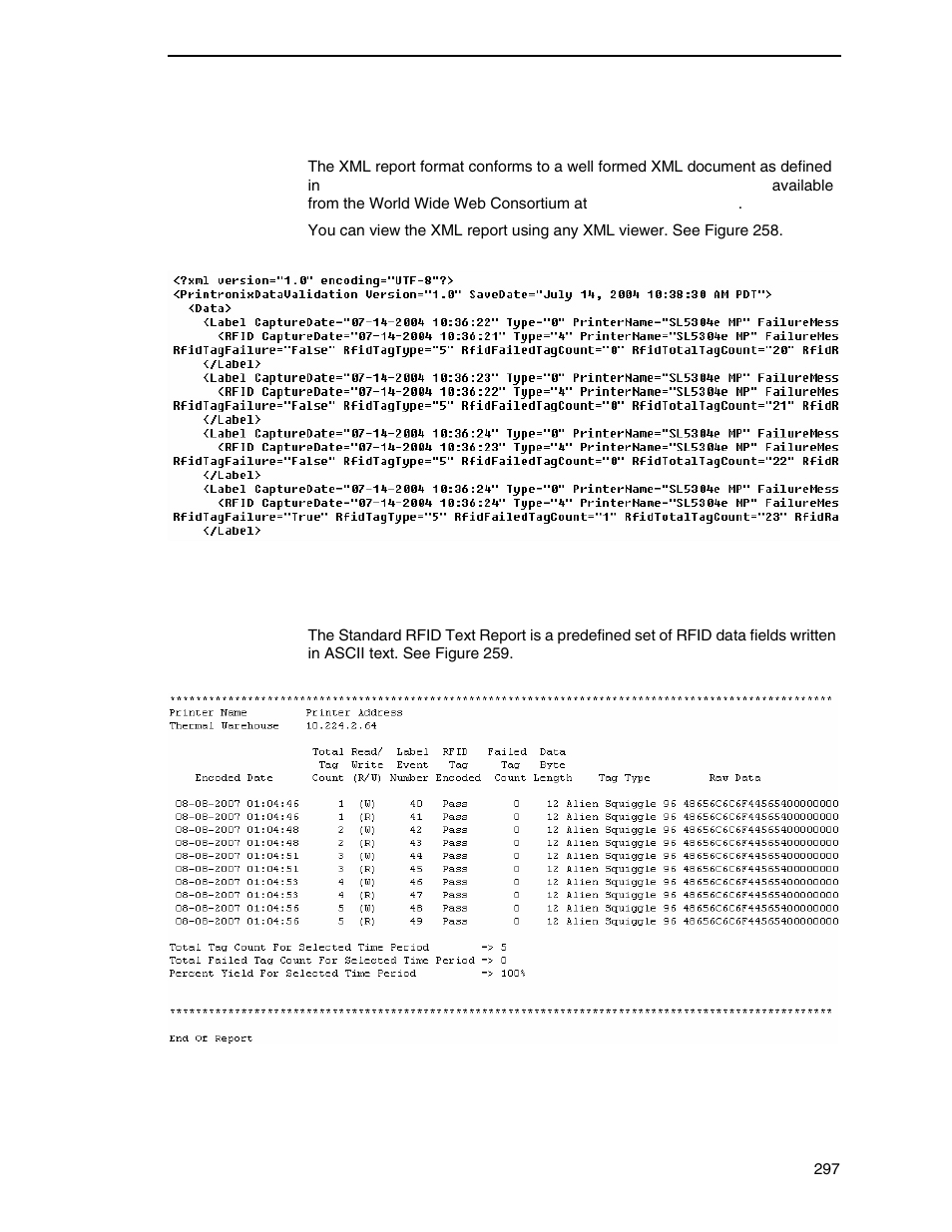 Xml report, Standard rfid text report | Printronix PrintNet Enterprise User Manual | Page 297 / 330