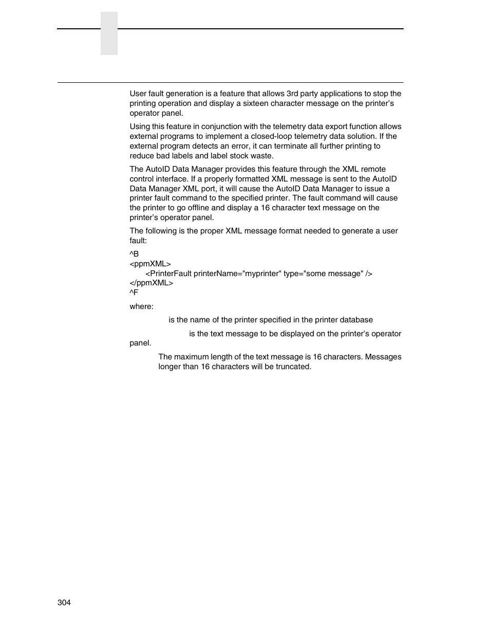 User fault generation | Printronix PrintNet Enterprise User Manual | Page 304 / 330