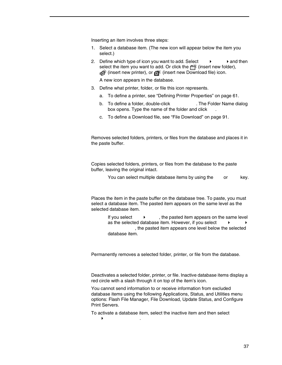 Copy, Paste, Delete | Include/exclude | Printronix PrintNet Enterprise User Manual | Page 37 / 330