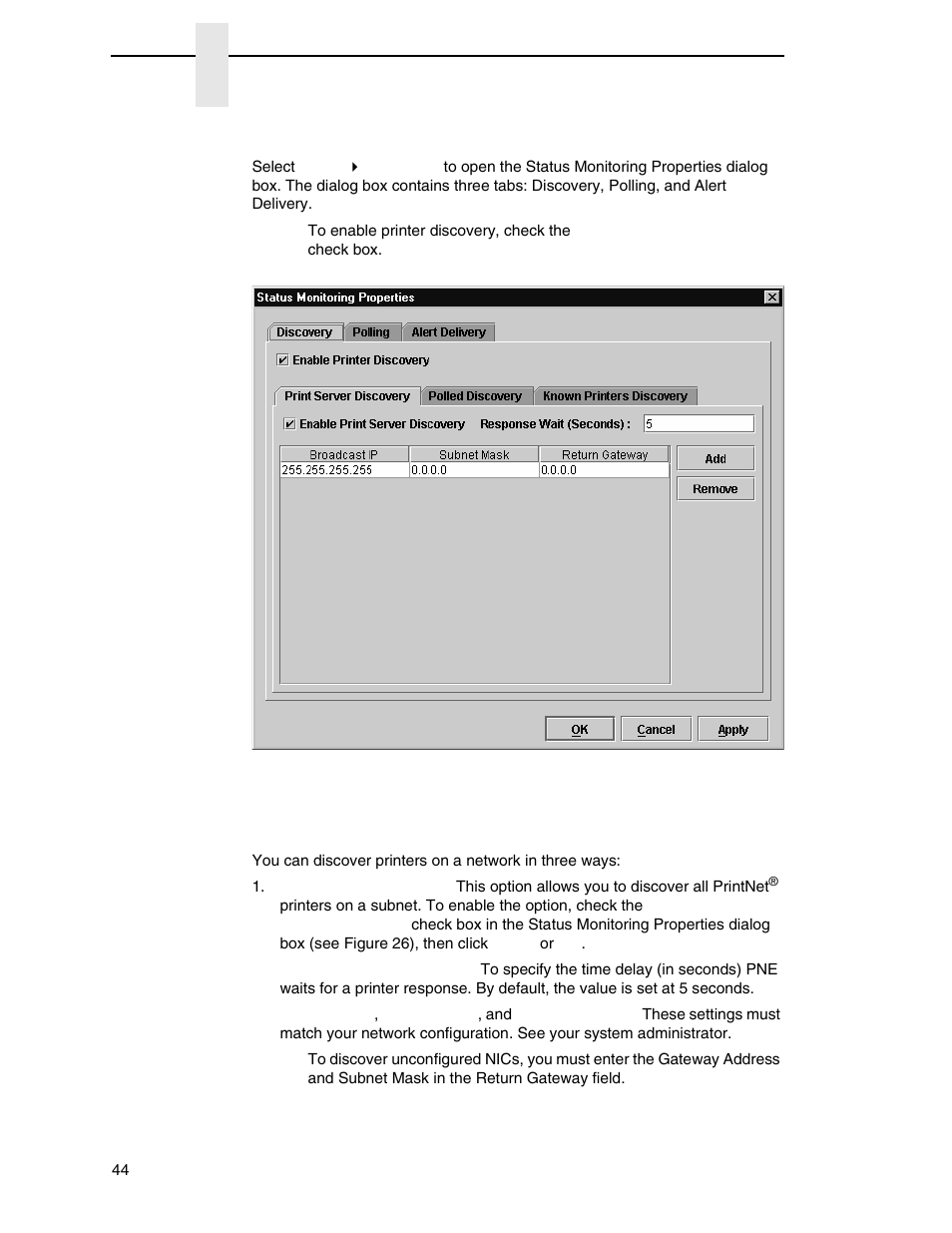 Properties | Printronix PrintNet Enterprise User Manual | Page 44 / 330