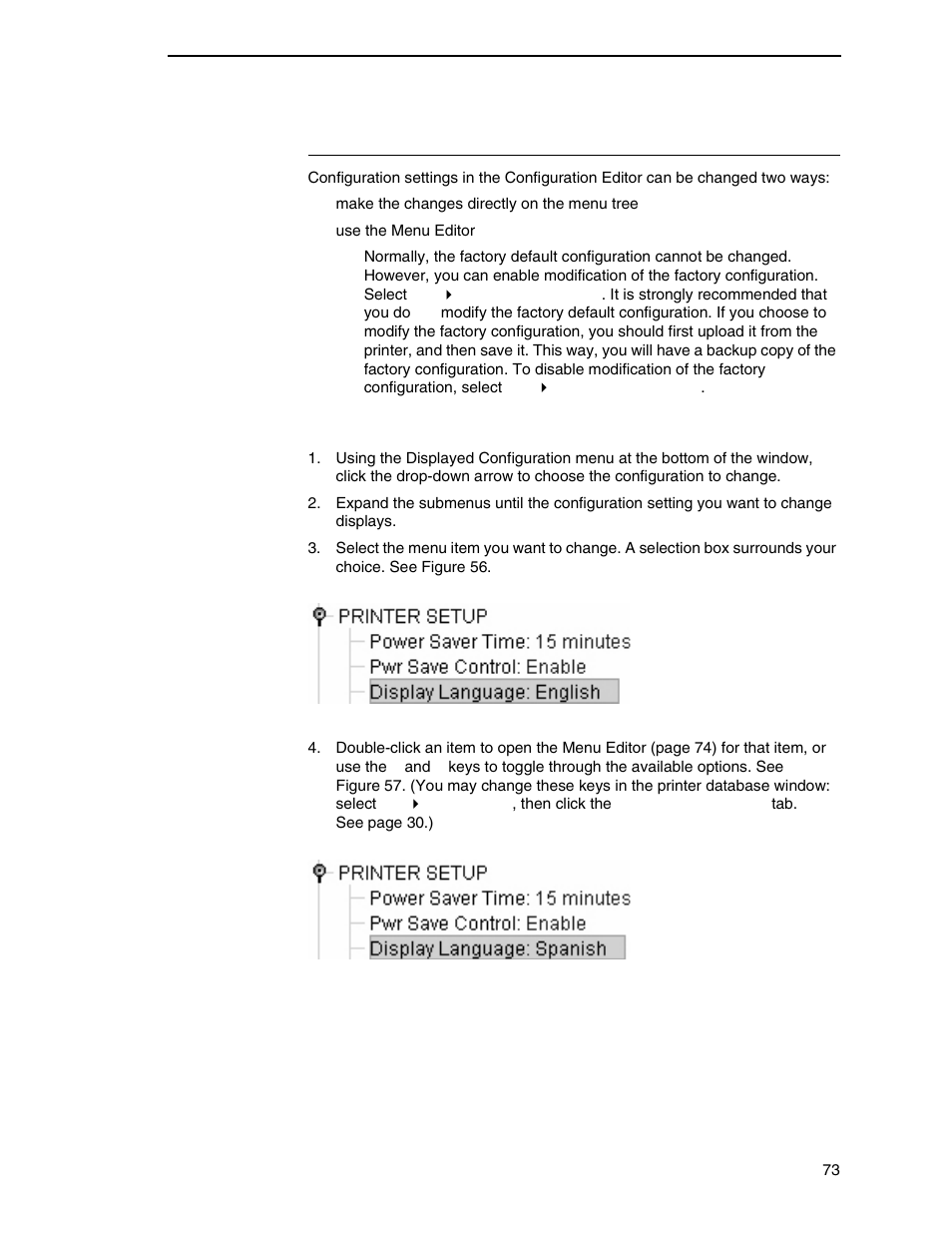 Changing configurations, Making changes on menu tree | Printronix PrintNet Enterprise User Manual | Page 73 / 330