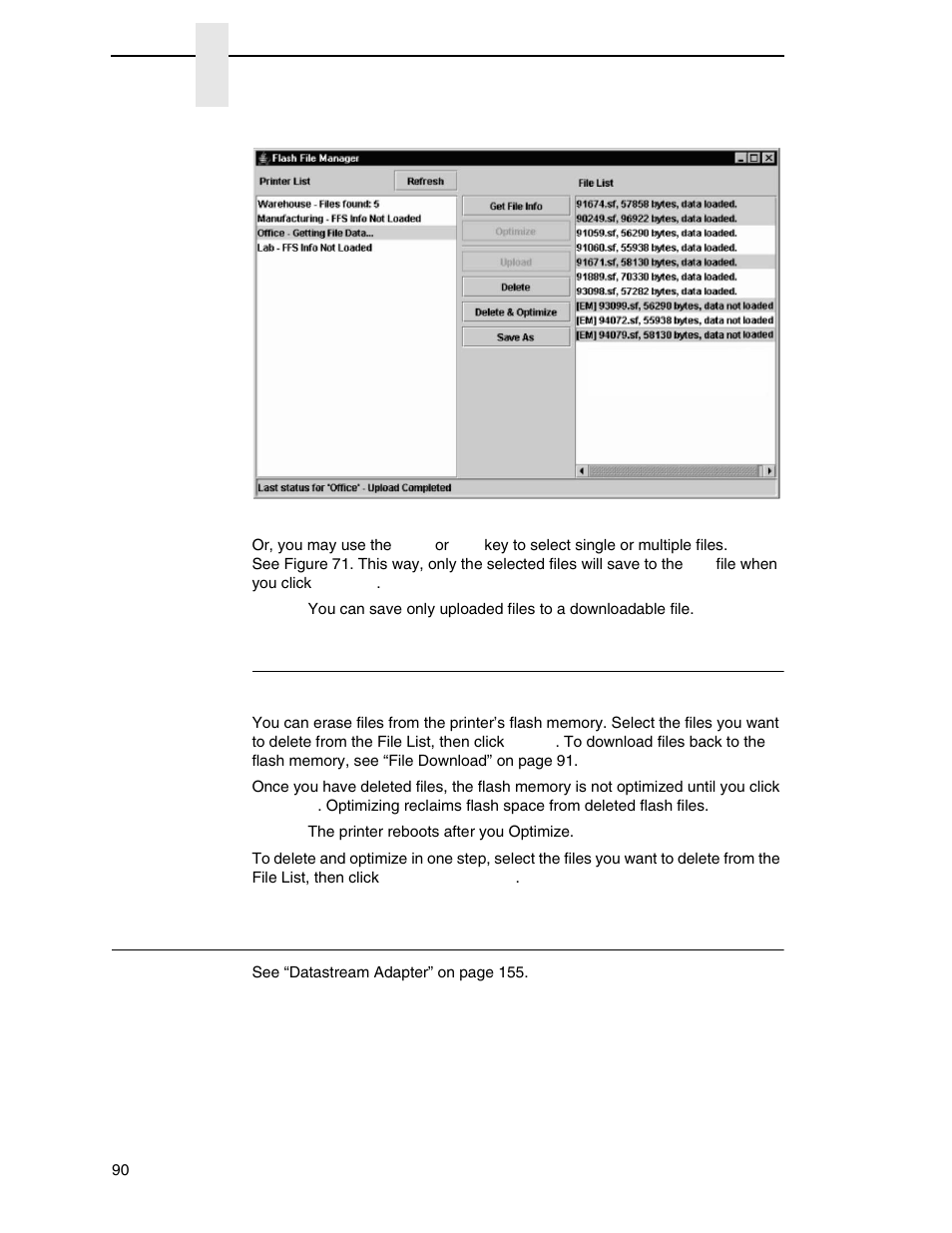 Delete and optimize, Cst manager | Printronix PrintNet Enterprise User Manual | Page 90 / 330