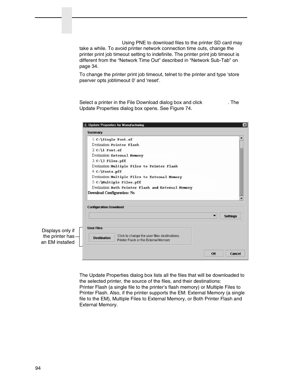 Viewing the file destination | Printronix PrintNet Enterprise User Manual | Page 94 / 330