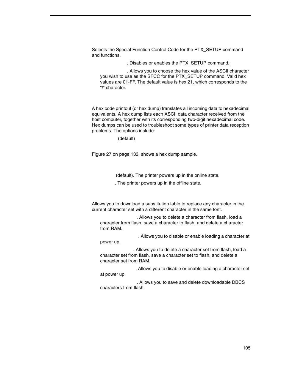 Ptx setup option, Hex dump mode, Power-up state | Downloaded fonts | Printronix P7000 H-Series Cartridge Ribbon Printer User Manual | Page 105 / 220