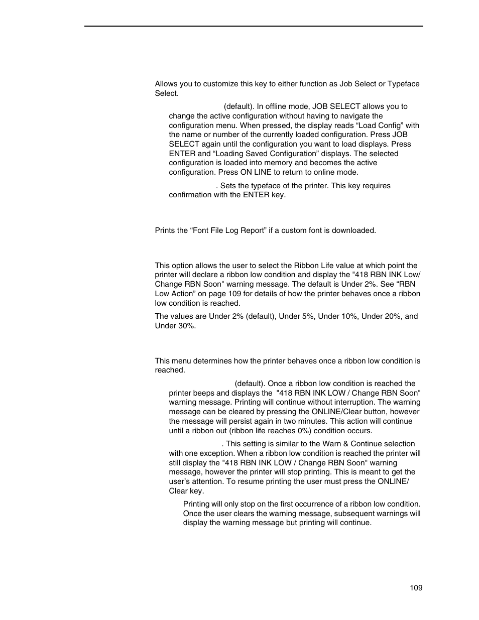Job sel/typeface on, Print hist. log, Rbn low warn | Rbn low action | Printronix P7000 H-Series Cartridge Ribbon Printer User Manual | Page 109 / 220