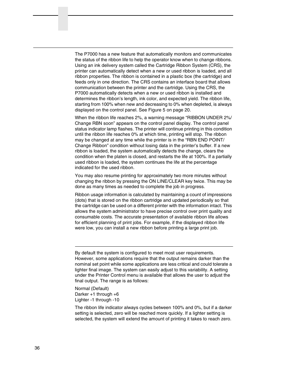 Integrated print management system, Output darkness | Printronix P7000 H-Series Cartridge Ribbon Printer User Manual | Page 36 / 220