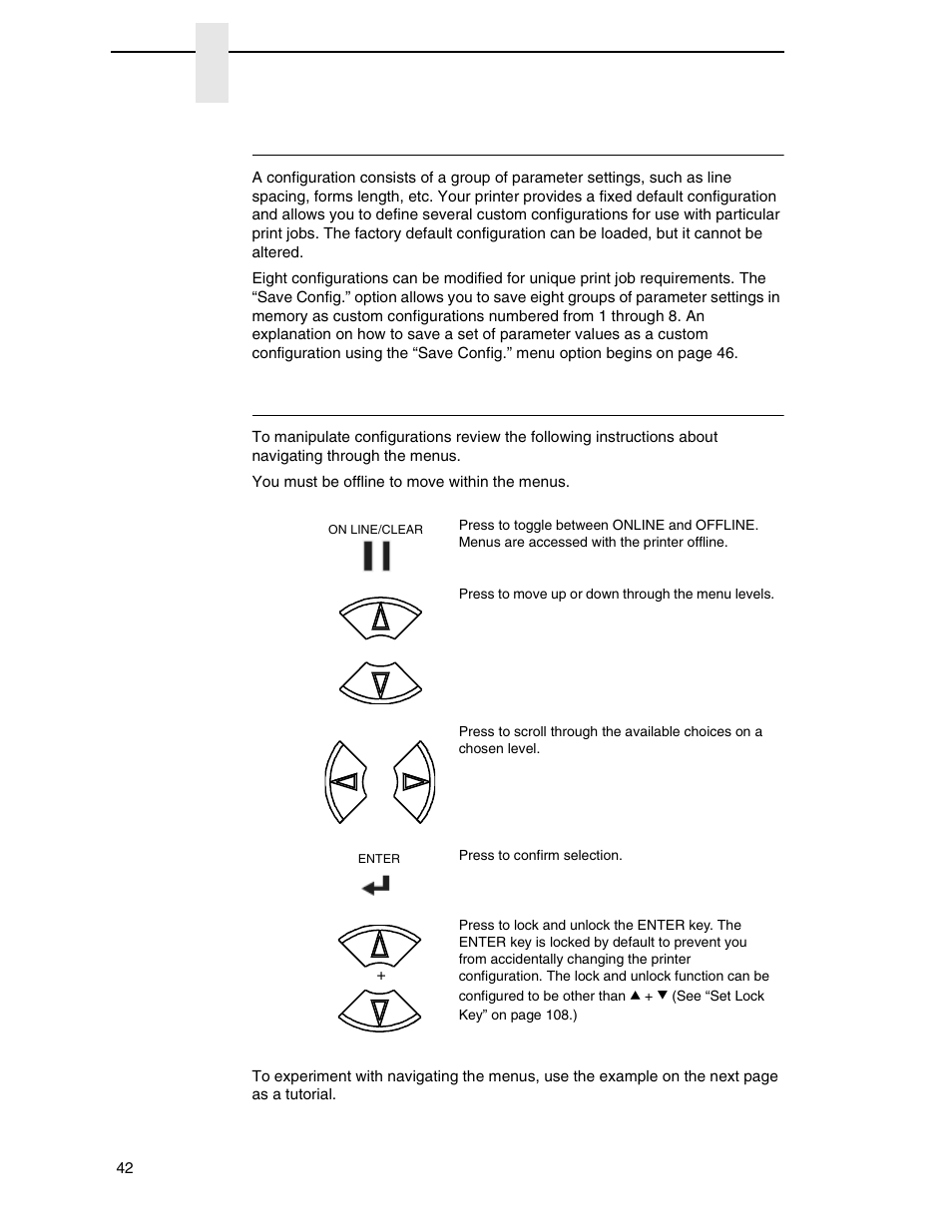 Default and custom configurations, Navigating the menus | Printronix P7000 H-Series Cartridge Ribbon Printer User Manual | Page 42 / 220