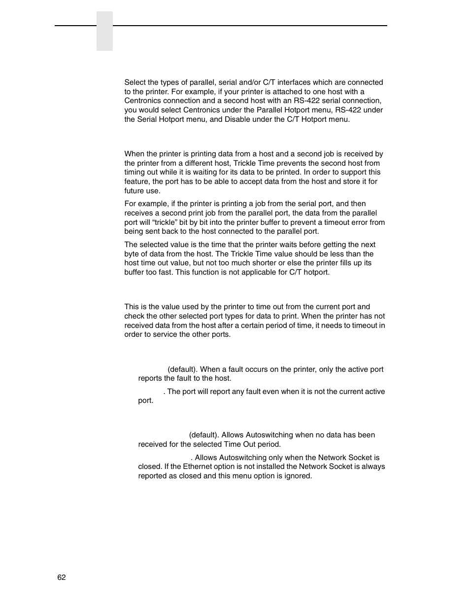 Port type, Trickle time, Timeout | Report status, Switch out on | Printronix P7000 H-Series Cartridge Ribbon Printer User Manual | Page 62 / 220