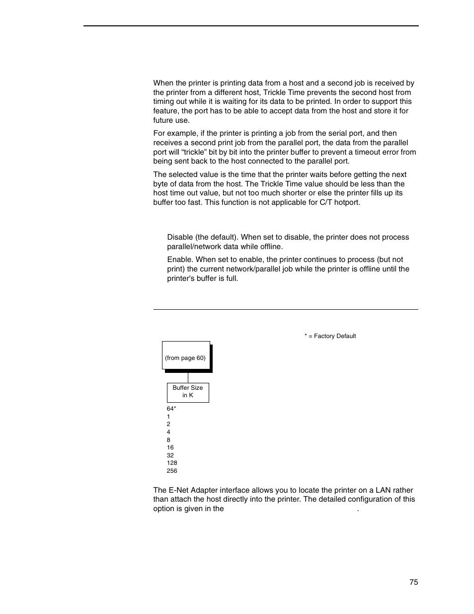 E-net adapter submenu, Trickle time, Offline process | Printronix P7000 H-Series Cartridge Ribbon Printer User Manual | Page 75 / 220