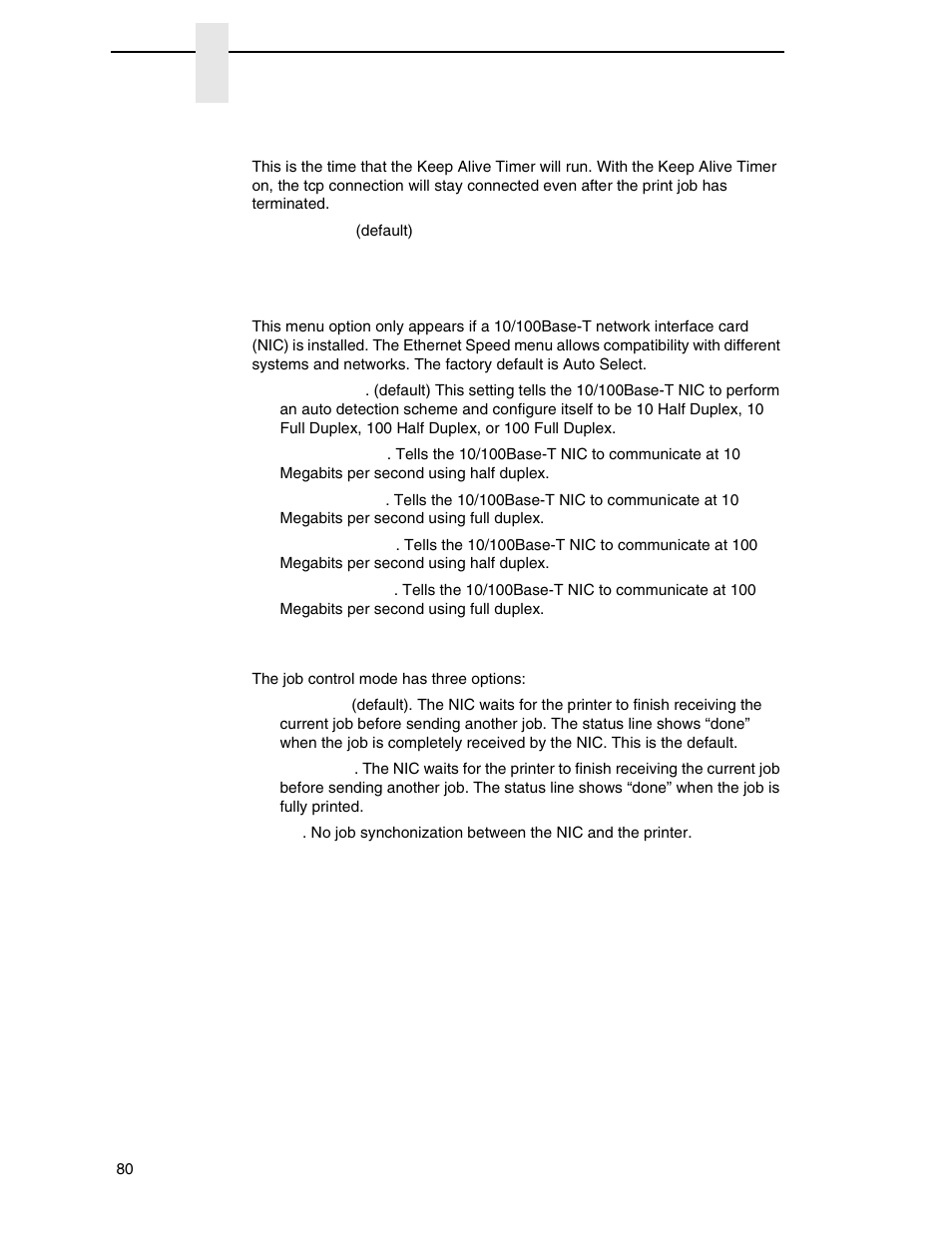 Keep alive timer, Ethernet speed, Job control | Printronix P7000 H-Series Cartridge Ribbon Printer User Manual | Page 80 / 220