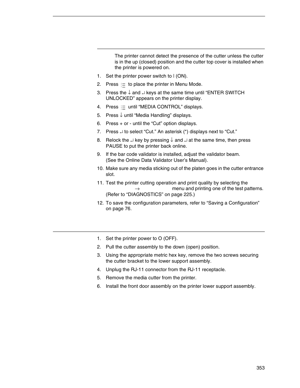 Restore the printer to operation, Removing the media cutter | Printronix SL_T5R Energy Star User Manual | Page 353 / 412