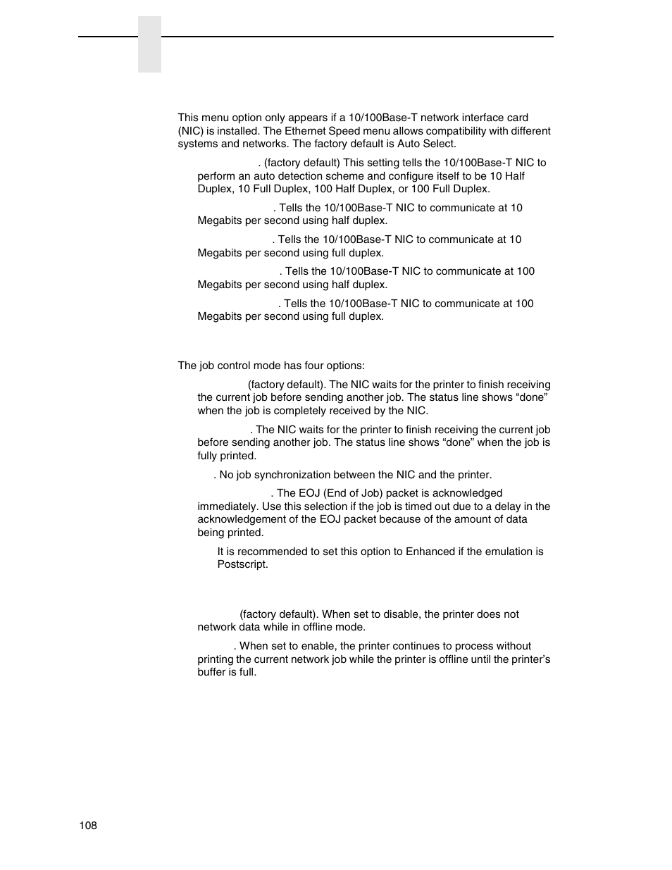 Ethernet speed, Job control, Offline process | Printronix P8000 Series Cartridge Ribbon Printer User Manual | Page 108 / 414