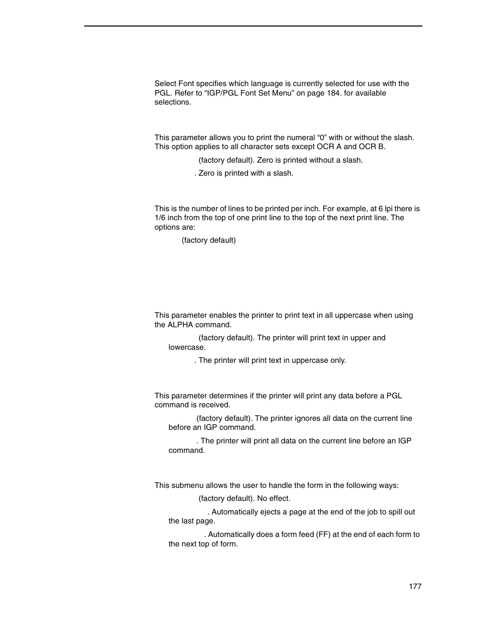 Select font, Slash 0, Select lpi | Auto uppercase, Skip cmd prefix, Forms handling | Printronix P8000 Series Cartridge Ribbon Printer User Manual | Page 177 / 414