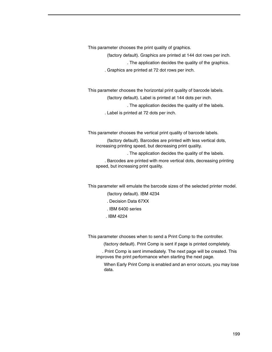 Graphics quality, Barcode quality, Barcode speed | Barcode size, Early print comp (complete) | Printronix P8000 Series Cartridge Ribbon Printer User Manual | Page 199 / 414