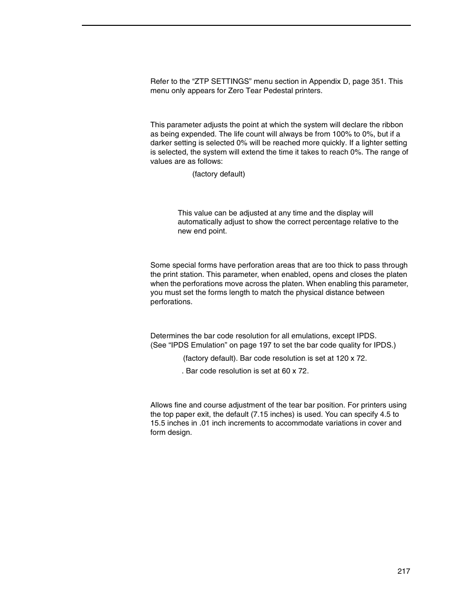 Ztp settings, Ribbon end point, Open platen @ bof (bottom of form) | Bar code quality, Tear bar dist. (distance) | Printronix P8000 Series Cartridge Ribbon Printer User Manual | Page 217 / 414