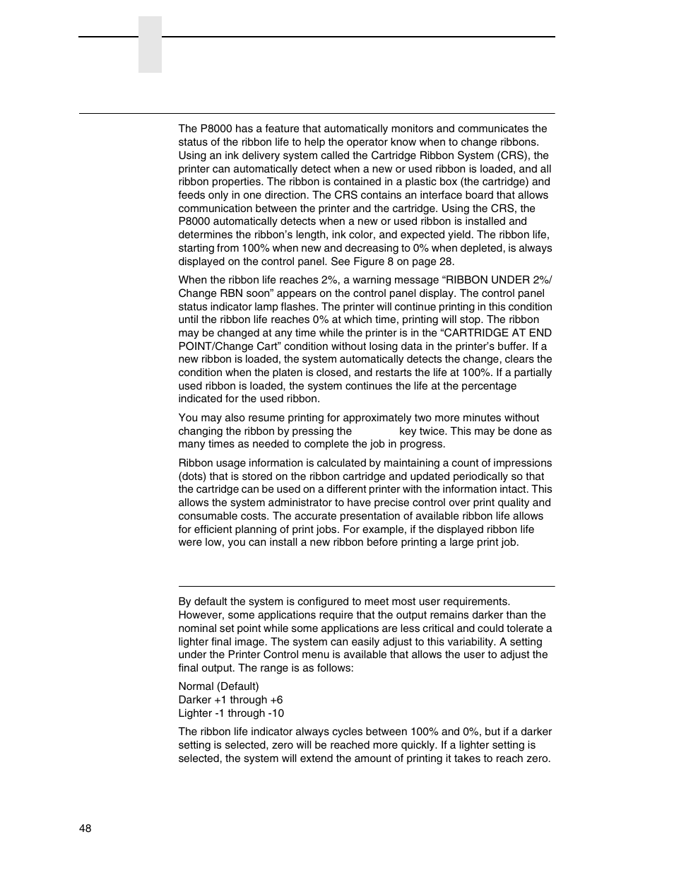 Integrated print management system, Output darkness | Printronix P8000 Series Cartridge Ribbon Printer User Manual | Page 48 / 414